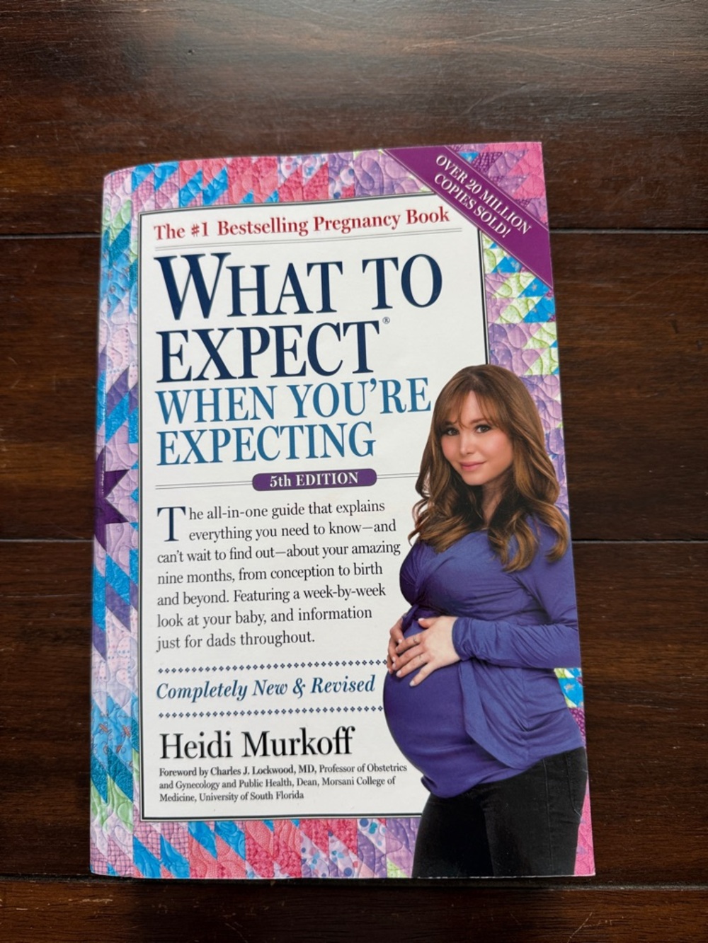 What to Expect When You're Expecting (Paperback 5th Edition) by Heidi Murkoff
